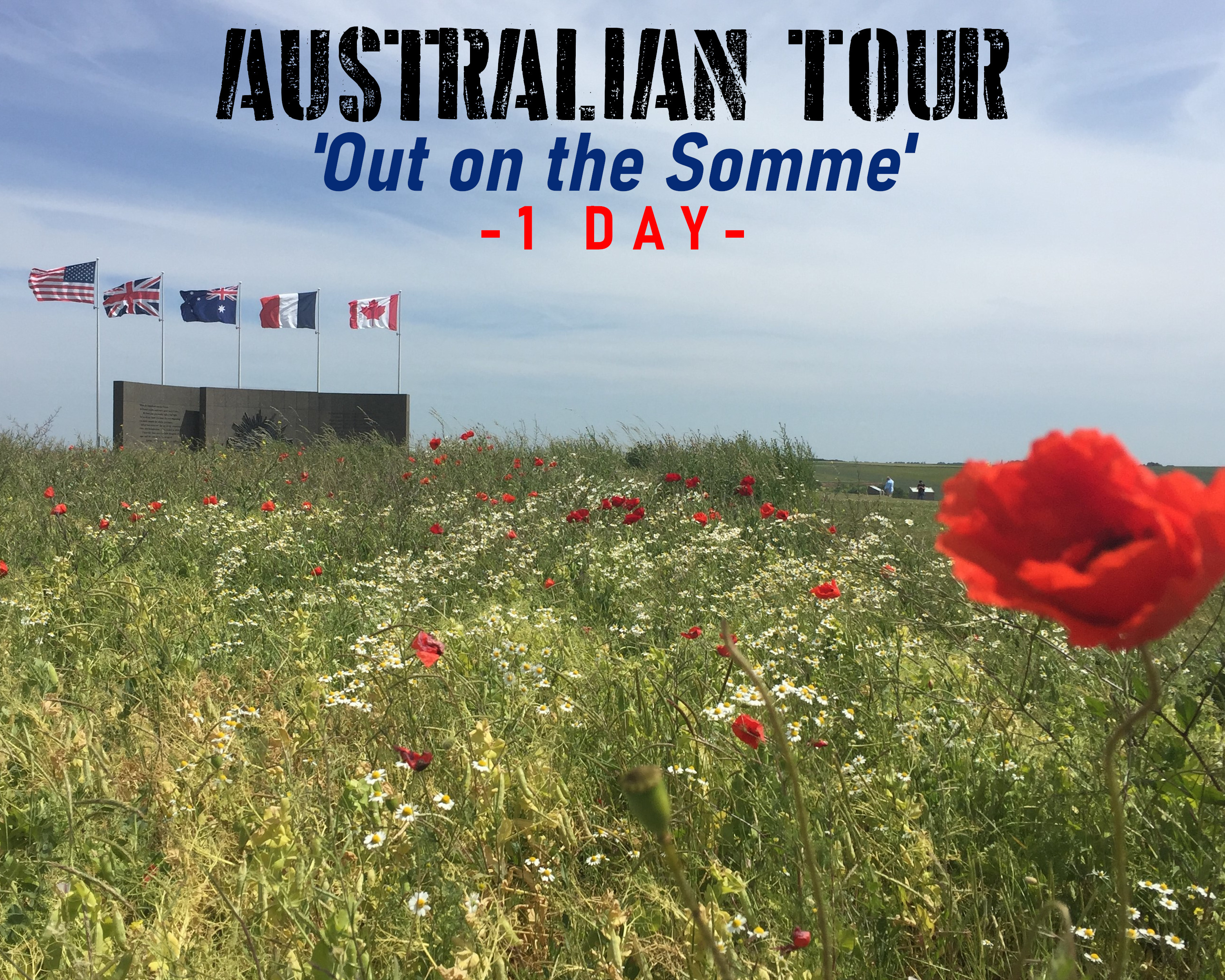 1-Day Australian Tour - 'Out on the Somme'