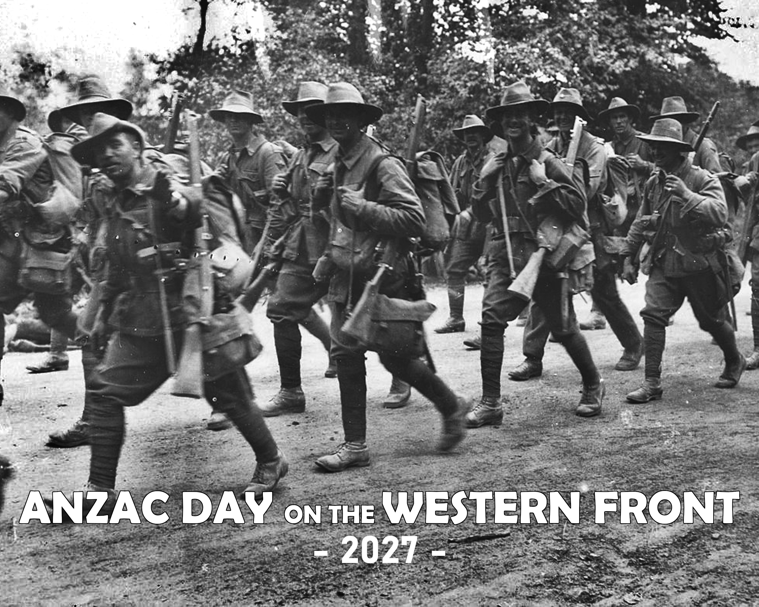 Anzac Day on the Western Front (18-25 April 2027)